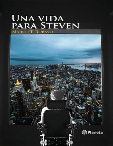 Una vida para Steven de Marco T Robayo, portada del libro