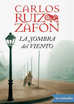 La sombra del viento - Carlos Ruiz Zafon