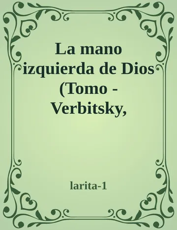 La mano izquierda de Dios (Tomo - V de larita-1, portada del libro