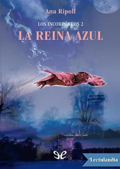 La reina azul - Ana Ripoll