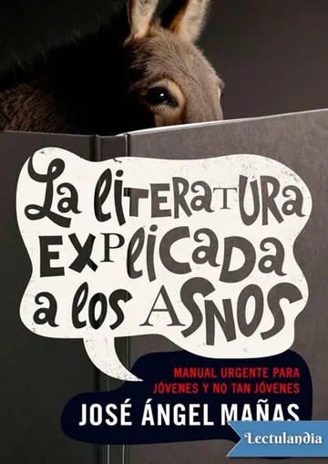 La literatura explicada a los asnos de José Ángel Mañas, portada del libro