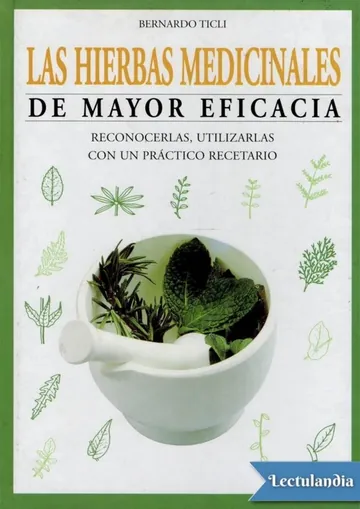 Las hierbas medicinales de mayor eficacia de Bernardo Ticli, portada del libro