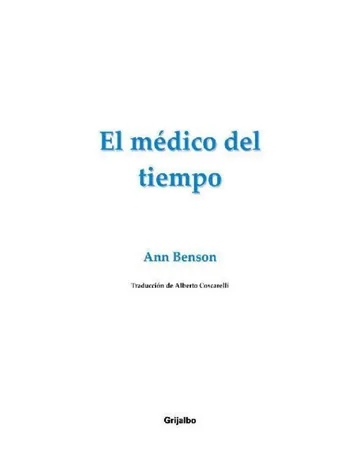 El Medico Del Tiempo de Ann Benson, portada del libro