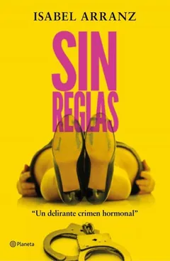 Sin reglas - Isabel Arranz