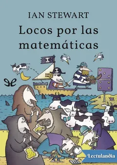 Locos por las matemáticas - Ian Stewart