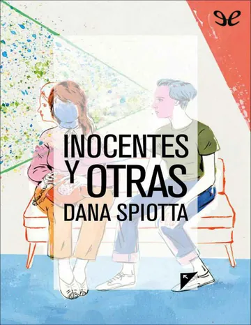 Inocentes y otras de Dana Spiotta, portada del libro