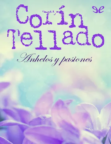 Anhelos y pasiones de Corín Tellado, portada del libro
