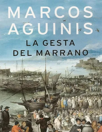 La gesta del marrano de Marcos Aguinis, portada del libro
