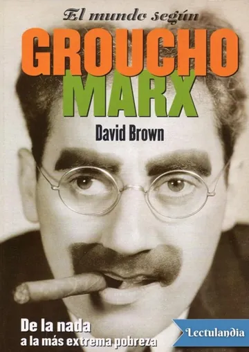 El mundo según Groucho Marx de David Brown, portada del libro