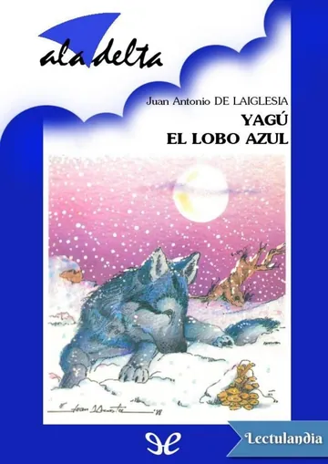 Yagú el lobo azul de Juan Antonio de Laiglesia, portada del libro