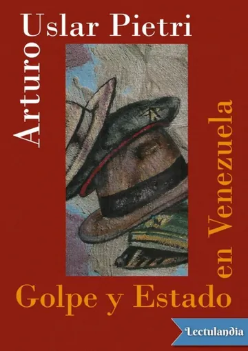 Golpe y Estado en Venezuela de Arturo Uslar Pietri, portada del libro