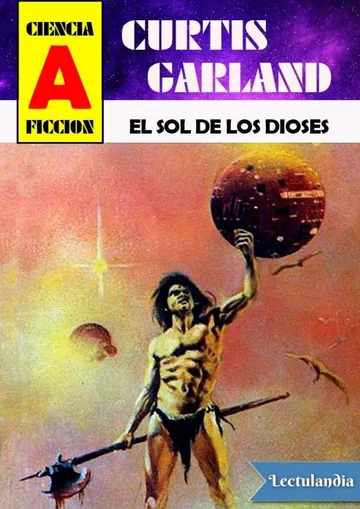 El sol de los dioses de Curtis Garland, portada del libro