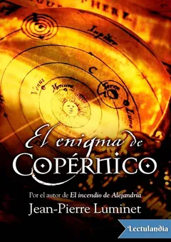 El enigma de Copérnico - Jeam-Pierre Luminet