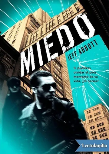 Miedo de Jeff Abbott, portada del libro