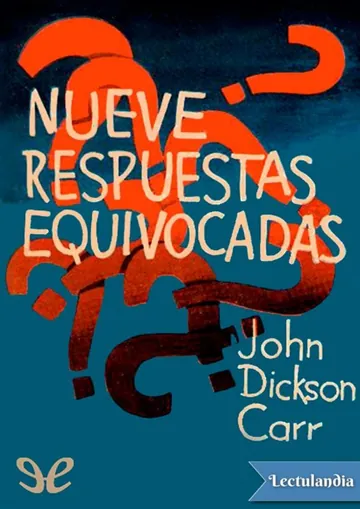 Nueve respuestas equivocadas de John Dickson Carr, portada del libro
