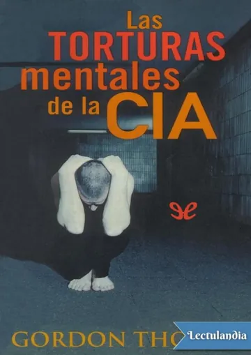 Las torturas mentales de la CIA de Gordon Thomas, portada del libro