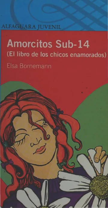 Amorcitos Sub-14 : el libro de los chicos enamorados de Bornemann, Elsa Isabel, author, portada del libro