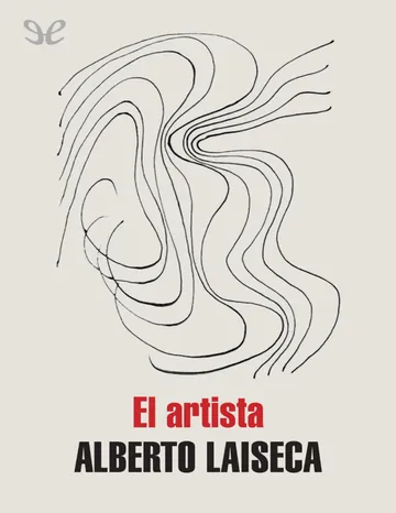 El artista de Alberto Laiseca, portada del libro