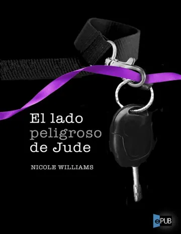 El lado peligroso de Jude de Nicole Williams, portada del libro