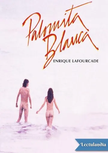 Palomita blanca de Enrique Lafourcade, portada del libro