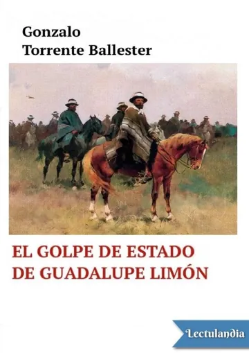 El golpe de Estado de Guadalupe Limón de Gonzalo Torrente Ballester, portada del libro