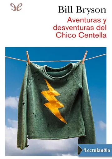 Aventuras y desventuras del Chico Centella de Bill Bryson, portada del libro