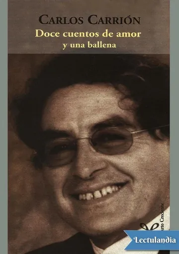 Doce cuentos de amor y una ballena de Carlos Carrión, portada del libro