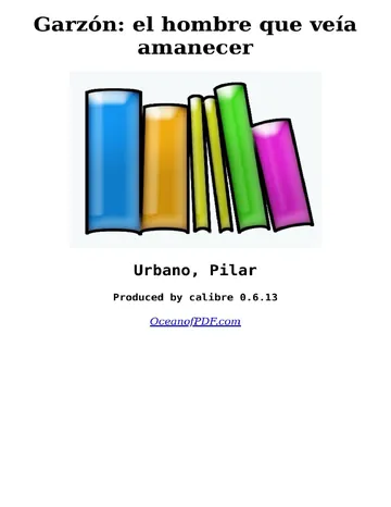 Garzón: el hombre que veía amanecer de Pilar Urbano, portada del libro