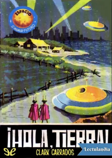 ¡Hola, Tierra! de Clark Carrados, portada del libro