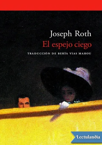 El espejo ciego de Joseph Roth, portada del libro