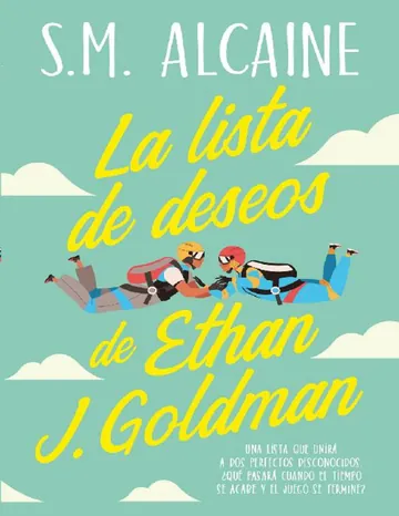 La lista de deseos de Ethan J. Goldman de S.M. Alcaine, portada del libro
