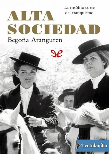 Alta sociedad de Begoña Aranguren, portada del libro