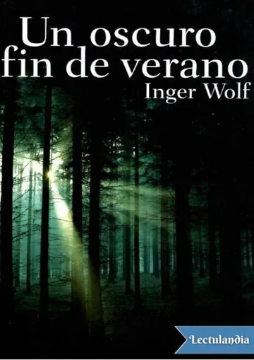 Un oscuro fin de verano de Inger Wolf, portada del libro