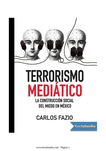Terrorismo mediático de Carlos Fazio, portada del libro