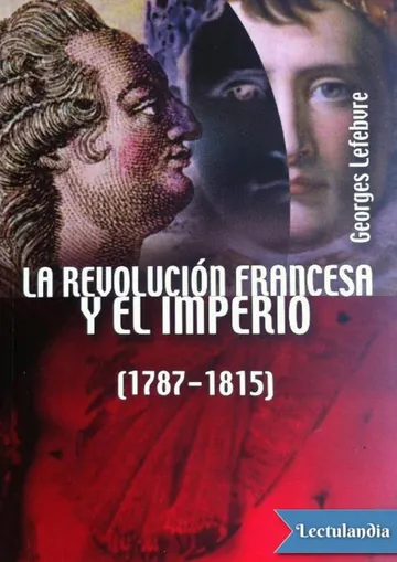 La Revolución Francesa y el Imperio de Georges Lefebvre, portada del libro