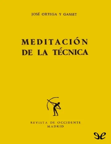 Meditación de la técnica de Jose Ortega y Gasset, portada del libro