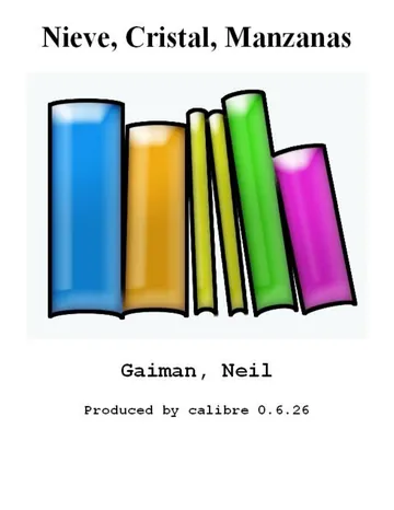 Nieve, Cristal, Manzanas de Neil Gaiman, portada del libro