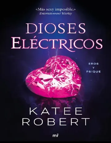 Dioses eléctricos de Katee Robert, portada del libro