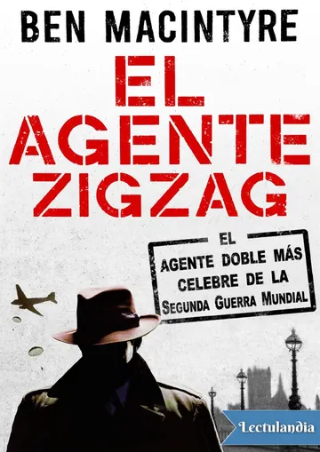El agente Zigzag de Ben Macintyre, portada del libro