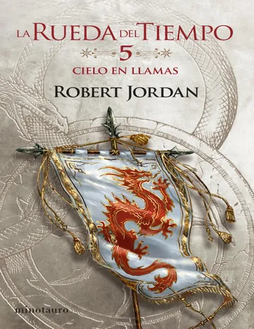 Cielo en Llamas nº 05/14 de Robert Jordan, portada del libro