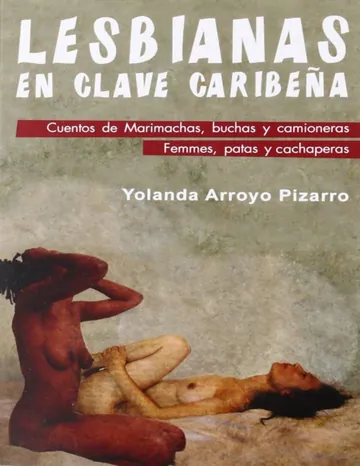 Lesbianas en clave caribeña de Yolanda Arroyo Pizarro, portada del libro