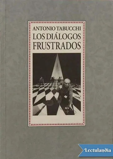Los diálogos frustrados de Antonio Tabucchi, portada del libro