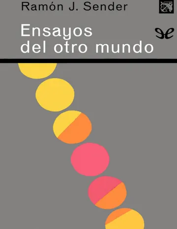 Ensayos del otro mundo de Ramon J. Sender, portada del libro