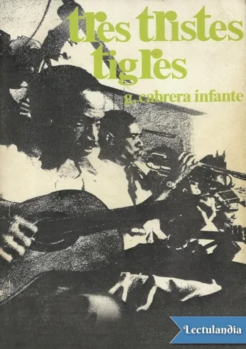 Tres tristes tigres de Guillermo Cabrera Infante, portada del libro