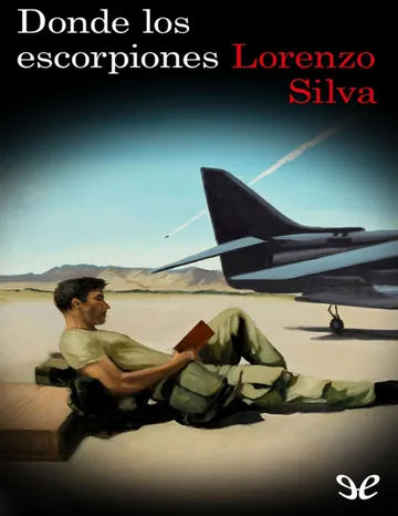 Donde los escorpiones de Lorenzo Silva, portada del libro