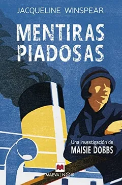 Mentiras piadosas de Jacqueline Winspear, portada del libro