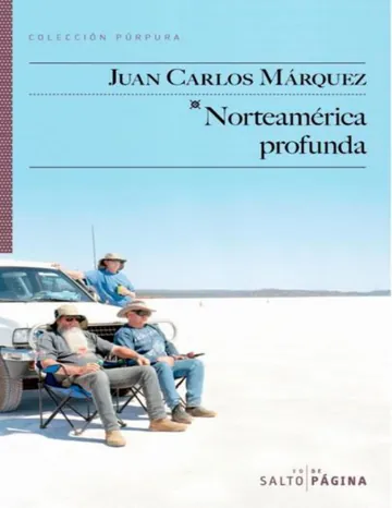 Norteamérica profunda de Juan Carlos Marquez, portada del libro