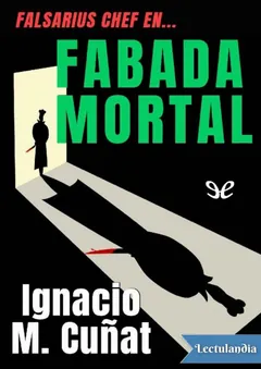 Fabada mortal - Ignacio Moreno Cuñat
