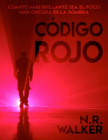 Código Rojo: Srie Atrous, Libro Uno de N.R. Walker, portada del libro