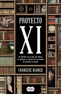 Proyecto XI de Francesc Blanco, portada del libro
